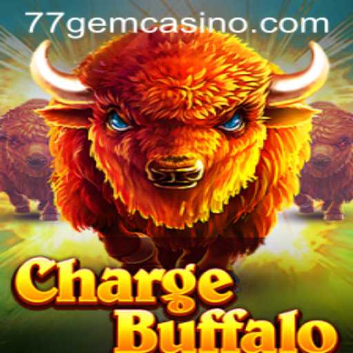 ChargeBuffalo: A Thrilling New Adventure with the 77GEM Bonus Feature