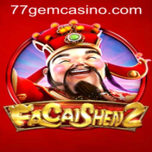 Exploring the Exciting World of FaCaiShen2: A Look into the Game with 77GEM