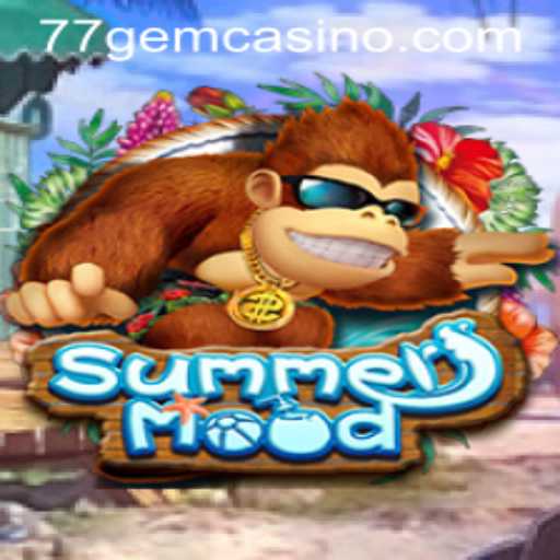 Discover the Exciting World of SummerMood with 77GEM